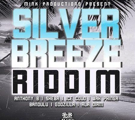 Silver Breeze Riddim 2018
