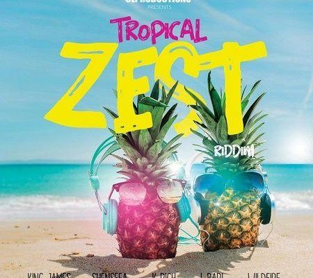 Tropical Zest Riddim
