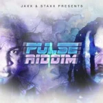 Pulse Riddim – Jaxx/Staxx