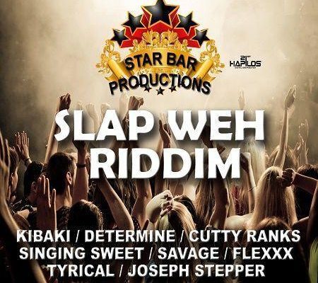 Slap Weh Riddim 2018