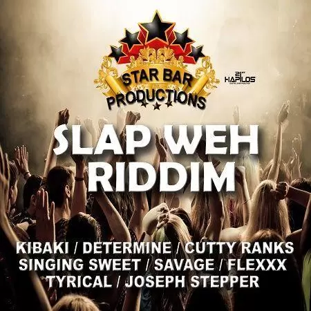 slap weh riddim - star bar