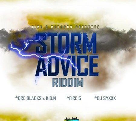 Storm Advice Riddim