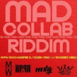 Mad Collab Riddim (Soca) – Various Producers