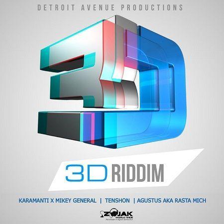 3d riddim - detroit avenue productions