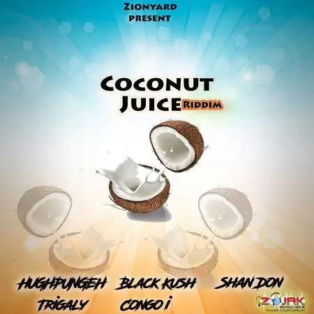 coconut juice riddim - zion yahd productions