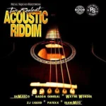 Di Realest Acoustic Riddim – Real Squad