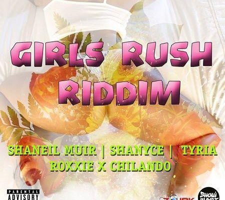 Girls Rush Riddim