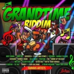 Grandtime Riddim – Bulpus Productions