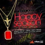 Happy Season Riddim – Neco Music