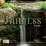 Jahness Riddim – Whatage Muzic
