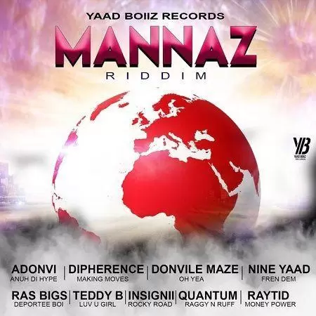 mannaz riddim - yaad boiiz records
