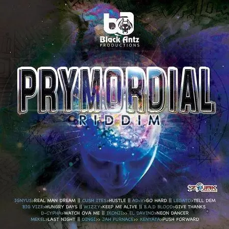 prymordial riddim - black antz productions