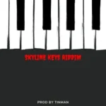Skyline Keys Riddim – Noku Music Group