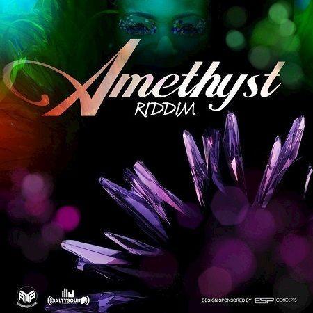 amethyst riddim - adigun productions