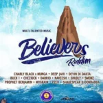 Believers Riddim – Multi-Talented Music