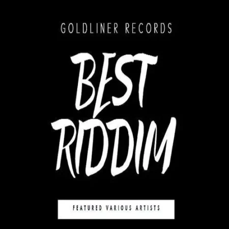 Best Riddim – Goldliner best riddim - goldliner