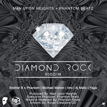 diamond rock riddim - man upon heights / phantom beatz