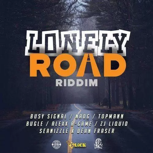 lonely road riddim - seanizzle records/s lock entertainment