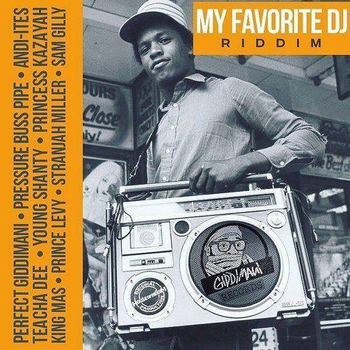 My Favorite Dj Riddim 2019
