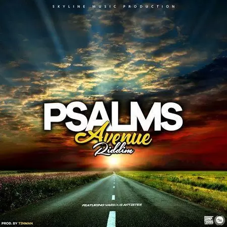 psalms avenue riddim (zim-dancehall) - noku music group