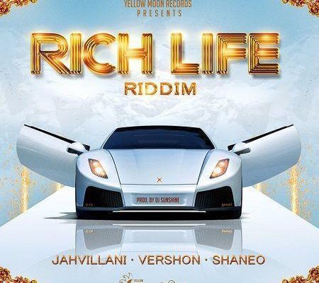 Rich Life Riddim