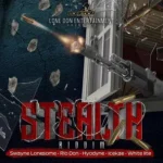 Stealth Riddim – Lone Don