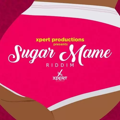 sugar mame riddim - xpert productions
