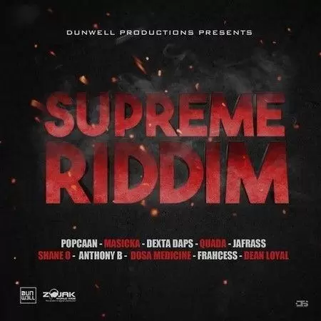 Supreme Riddim – Dunwell Productions