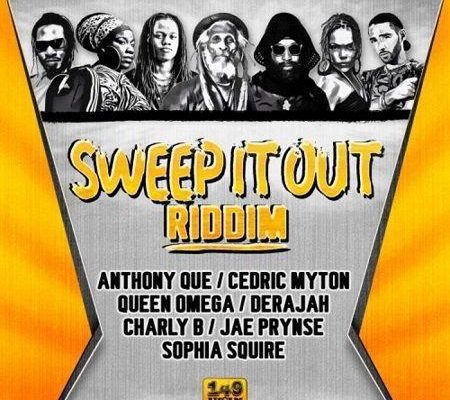 Sweep It Out Riddim