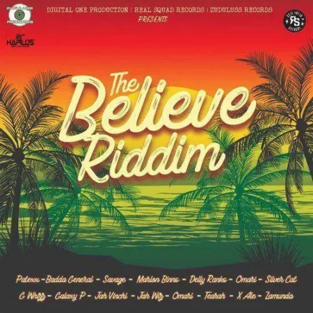the believe riddim - digital one