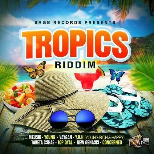 tropics riddim - sage records