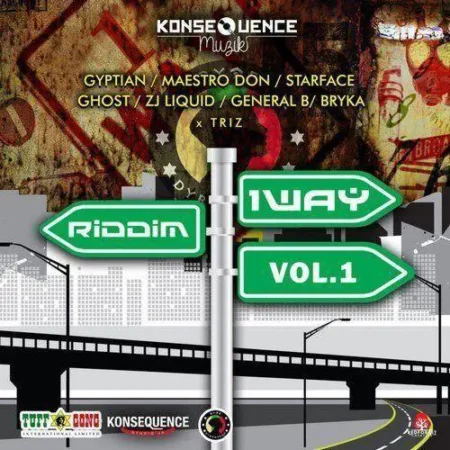 1 Way Riddim Vol. 1 - Konsequence Muzik