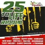 25 To Life Riddim – Signature Records / VP Records