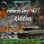 Operation Riddim – World Team Productions