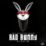 Bad Bunny Riddim – Xpert Productions