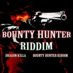 Bounty Hunter Riddim – News Voices Production