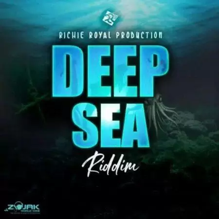 deep sea riddim - richie royal productions