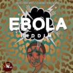 Ebola Riddim