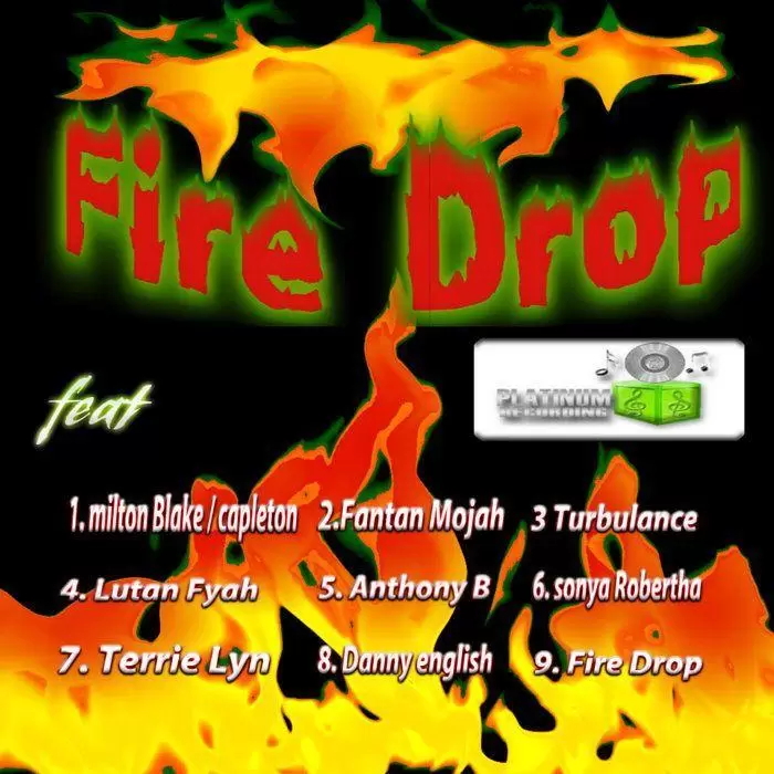 fire drop riddim - platinum camp records