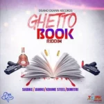 Ghetto Book Riddim – Deano Deann
