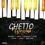 Ghetto Worship Riddim – Simpac Production