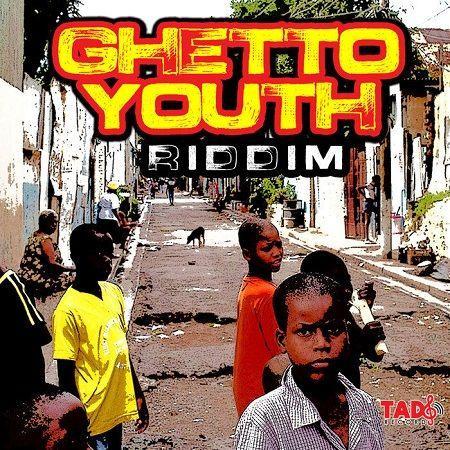 Ghetto Youth Riddim