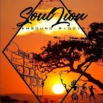 Jah Sound Riddim – Soul Lion