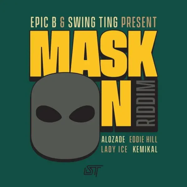 mask on riddim - swing ting