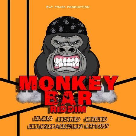 monkey bar riddim - kay frass production