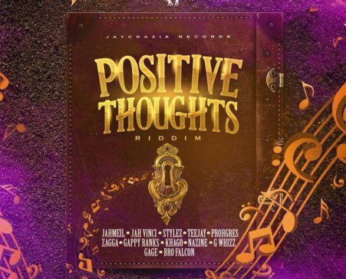 Positive Thoughts Riddim 2019