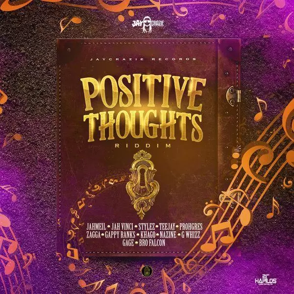 positive thoughts riddim - jaycrazie records