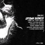 Uptown Badness Riddim – Zimi Ent