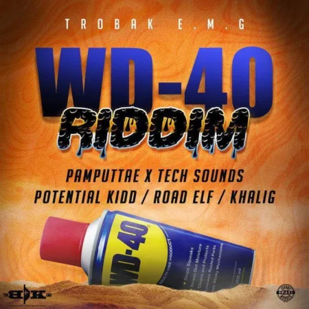 Wd-40 Riddim – Trobk Emg wd-40 riddim - trobk emg
