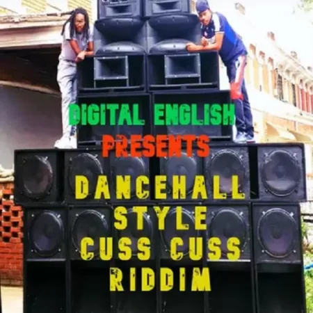 dancehall style cuss cuss riddim - digital english